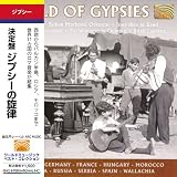 �W�v�V�[ / ����� �W�v�V�[�̐��� [���{��ѕt�A����] (World of Gypsies, Vol 3 - Bireli Lagrene, Hans'che Weiss, ...)Various Artists�ɂ��