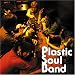 Plastic Soul Band