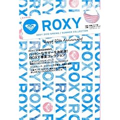 ROXY 2010 SPRING/SUMMER COLLECTION (e-MOOK)