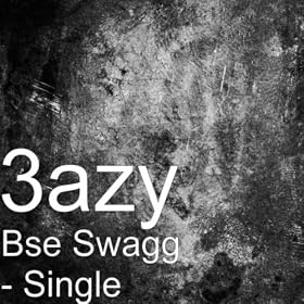 Bse Swagg [Explicit]