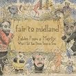 Fables From a Mayfly: What I Tell You Three Times