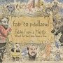 Fables from a Mayfly: What I Tell You Three Times Is True