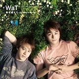 [CD]WaT 時を越えて~Fantastic World~