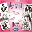Kiss N Tell: 30 Works of Heart