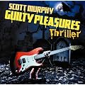 GUILTY PLEASURES THRILLER