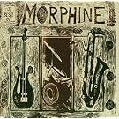Best of Morphine 1992-95