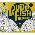 RUDE FISH MUSIC 3