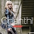 Believe ~ Orianthi (1���̊��z) 1,049