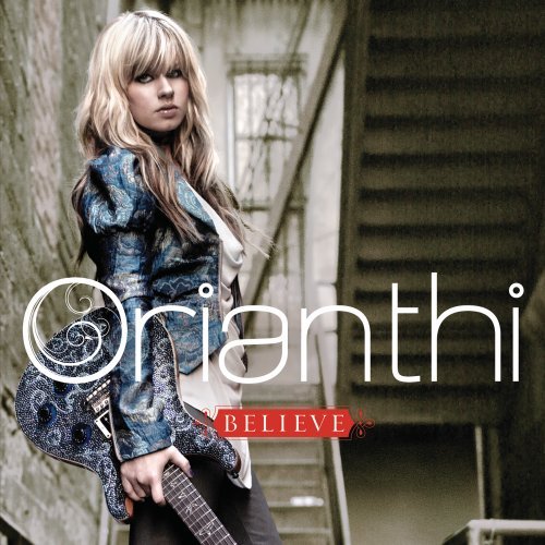 Believe ~ Orianthi (1���̊��z) 1,049
