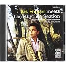 Art Pepper Meets The Rhythm Section