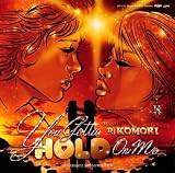 [CD]DJ KOMORI Sugarbitz Soundmixer 3 -You gotta hold on me-