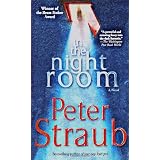 In the Night Room: A NovelPeter Straub�ɂ��