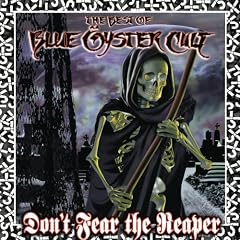 Don't Fear the Reaper: Best of Blue Oyster Cult
