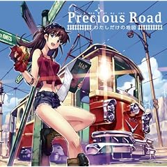Precious Road ~�킽�������̒n�}~