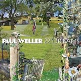 [CD]ポール・ウェラー 22ドリームス(初回生産限定デラックス・エディション)