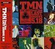 TMN final live LAST GROOVE 5.18
