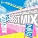 BEST MIX ~�Ă̎v���o�G�f�B�V����2010~