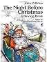 The Night Before Christmas Coloring Book (Dover Holiday Coloring Book)