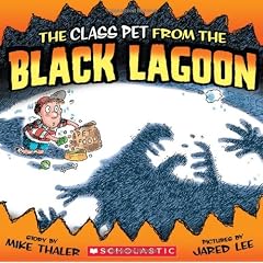 Class Pet from the Black Lagoon (Black Lagoon Adventures)