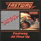 FASTWAY / ALL FIRED UP