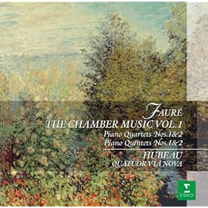 【クリックでお店のこの商品のページへ】フォーレ：室内楽全集第1集