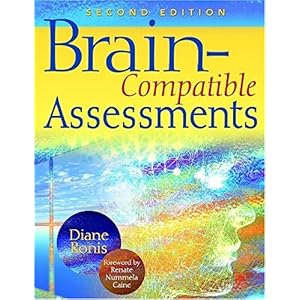【クリックで詳細表示】Brain-Compatible Assessments [ハードカバー]