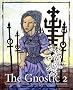The Gnostic 2