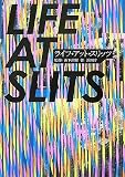 LIFE AT SLITS ���C�t�E�A�b�g�E�X���b�c (P�]Vine BOOKS)