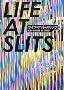 LIFE AT SLITS ���C�t�E�A�b�g�E�X���b�c (P�]Vine BOOKS)