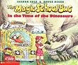 The Magic School Bus in the Time of the Dinosaurs