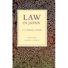 Law in Japan: A Turning Point (Asian Law Series)