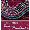 Rundgefaedelte Ketten & Armbaender