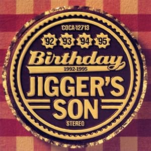 Jigger`s Son - Birthday 1992 1995 Cover Download