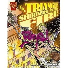 The Triangle Shirtwaist Factory Fire (Graphic Library)