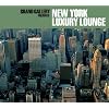 Grand Gallery presents NEWYORK LUXURY LOUNGE