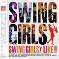 SWING GIRLS LIVE!!