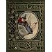 Mother Goose Nursery Rhymes: A Collection of Alphabets, Rhymes, Tales, and Jingles
