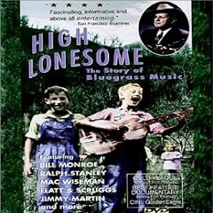 High Lonesome: Story of Bluegrass [DVD] [Import]