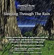 �X���[�s���O �X���[ �U ���C��: Sleeping Through The Rain [�w�~�V���N]
