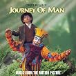 Cirque du Soleil: Journey of Man