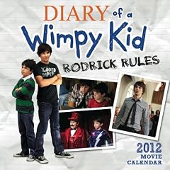 The Diary of a Wimpy Kid: Rodrick Rules 2011-2012 Movie Calendar (Calendar 16 Months)