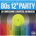 80s 12'' Party
