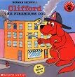 Clifford the Firehouse Dog (Clifford, the Big Red Dog)