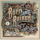 Born & Raised