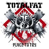 Place to TryTOTALFAT�ɂ��