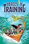 Poseidon and the Sea of Fury (Heroes in Training)