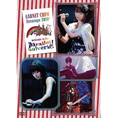 GARNET CROW livescope 2010+~welcome to the parallel universe!~ [DVD]