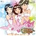 THE IDOLM@STER DREAM SYMPHONY 00 �gHELLO!!�h