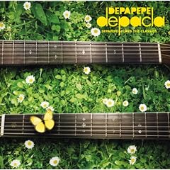 �f�p�N��~DEPAPEPE PLAYS THE CLASSICS~