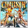 CRUISIN' "We taking over"